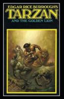 Tarzan and the Golden Lion Illustrated Edition