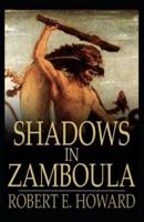 Shadows in Zamboula Annotated