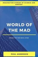World of the Mad