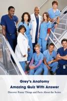 Grey's Anatomy Amazing Quiz With Answer