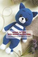 Animal Pattern With Crochet Instructions