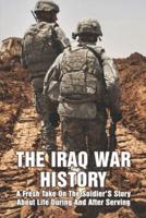 The Iraq War History