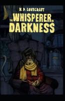 The Whisperer in Darkness Illustrated