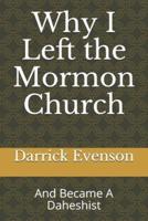 Why I Left the Mormon Church