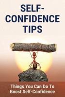 Self-Confidence Tips