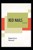 Red Nails (Annotated)