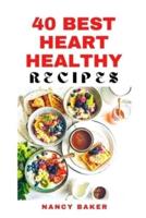 40 Best Heart-Healthy Recipes