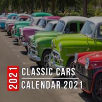 Classic Cars Calendar 2021: 12 Month Mini Calendar from Jan 2021 to Dec 2021, Cute Gift Idea   Pictures in Every Month