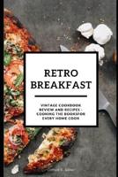 RETRO BREAKFAST! Vintage Cookbook Review and Recipes - Cooking the Books