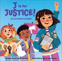 J Is for Justice!