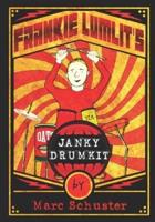 Frankie Lumlit's Janky Drumkit
