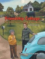 Friendship Cottage