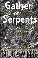 Gather of Serpents
