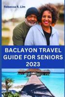 Baclayon Travel Guide for Seniors 2023