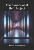 The Dimensional Shift Project