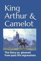 King Arthur & Camelot