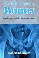 The Diet for Strong Bones