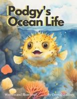 Podgy's Ocean Life