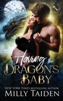 Having the Dragon's Baby