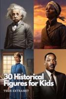 30 Historical Figures for Kids