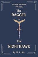 The Dagger & The Nighthawk