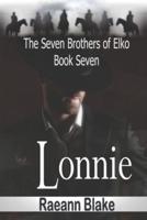 Lonnie (The Seven Brothers of Elko