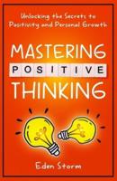 Mastering Positive Thinking