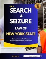 Search And Seizure Law of New York State