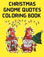 Christmas Gnome Quote Coloring Book