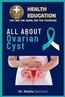 All About Ovarian Cyst