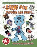 The Sage Doll Through the Years ... An Illustrated History, Paper Dolls and More!