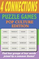 4 Connections Puzzle Games Pop Culture Edition