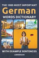 The 1000 Most Important German Words Dictionary