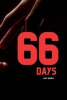 66 Days