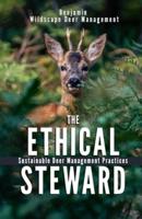 The Ethical Steward