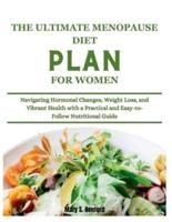 The Ultimate Menopause Diet Plan for Women