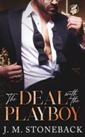 The Deal With The Playboy
