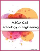 MEGA 046 Technology & Engineering