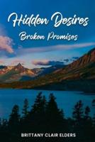 Hidden Desires Broken Promises