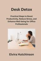 Desk Detox