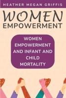 Women Empowerment and Infant and Child Mortality