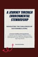 A Journey Through Environmental Stewardship