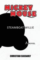 Mickey Mouse Steamboat Willy