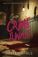 Crime Junkie Case Files