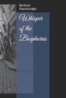 Whisper of the Bosphorus