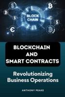 Blockchain and Smart Contracts