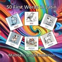 50 First Words in Latin