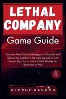Lethal Company Game Guide