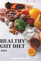 Healthy Gut Diet 2024