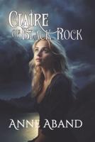 Claire of Black Rock